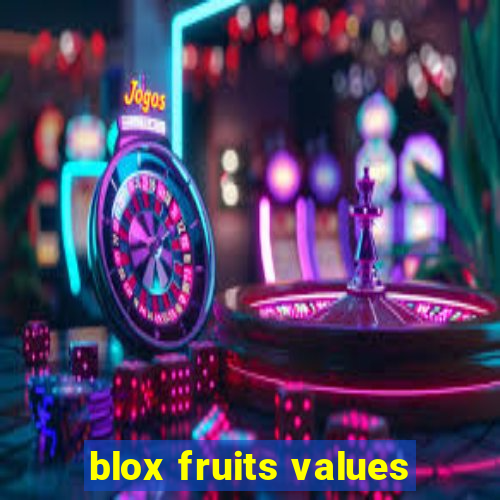 blox fruits values